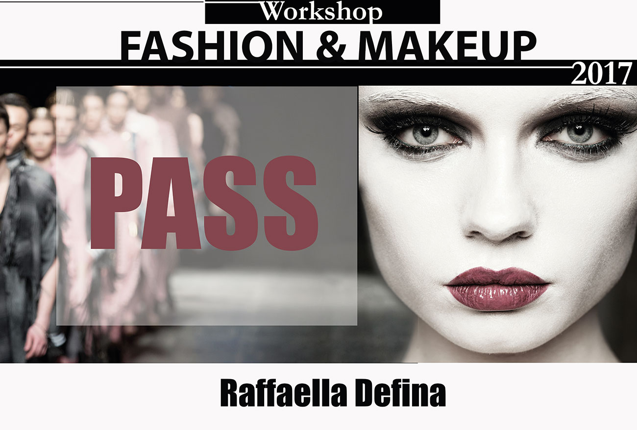 pass fashion & makeup workshop a milano raffaela defina